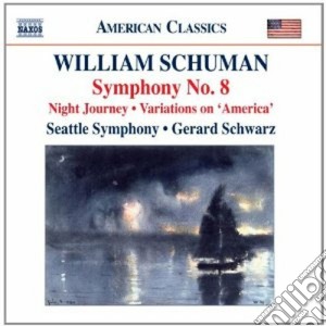 William Schuman - Symphony No.8, Night Journey cd musicale di William Schuman