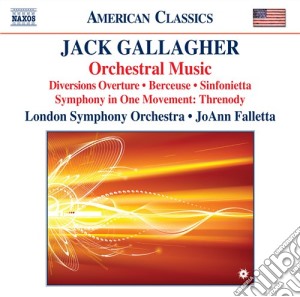 Jack Gallagher - Diversions Ouverture, Berceuse, Sinfonietta, Symphony In One Movement cd musicale di Jack Gallagher
