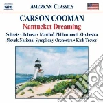Carson Cooman - Nantucket Dreaming cd