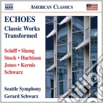 Echoes - Classic Works Transformed (brevi Brani Classici Trasformati) cd