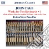 John Cage - Works For Two Keyboards, Vol.1 cd