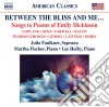 Faulkner / Fischer / Hoiby - Between The Bliss And Me: Opere Ispirate A Versi Di Emily Dickinson cd