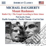 Michael Daugherty - Mount Rushmore, Radio City, The Gospel According To Sister Aimee cd