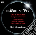 Jake Heggie - Out Of Darkness An Opera Of Survival cd