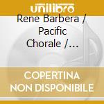 Rene Barbera / Pacific Chorale / Pacific Symphony - Canciones De Lorca, Prometheus cd musicale di Bolcom