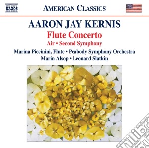 Aaron Jay Kernis - Flute Concerto / Air / Second Symphony cd musicale