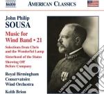 John Philip Sousa - Music For Wind Band, Vol. 21 cd