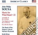John Philip Sousa - Music For Wind Band, Vol. 22 cd