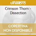 Crimson Thorn - Dissection cd