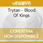 Trytan - Blood Of Kings cd