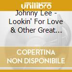 Johnny Lee - Lookin' For Love & Other Great Hits - Re-Recorded cd