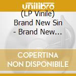 (LP Vinile) Brand New Sin - Brand New Sin vinile