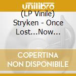(LP Vinile) Stryken - Once Lost...Now Found vinile