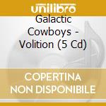 Galactic Cowboys - Volition (5 Cd) cd