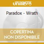 Paradox - Wrath cd musicale