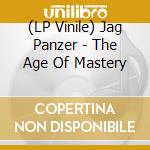 (LP Vinile) Jag Panzer - The Age Of Mastery vinile