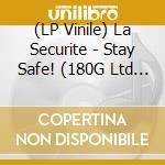 (LP Vinile) La Securite - Stay Safe! (180G Ltd Yellow Vinyl) vinile