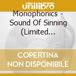 Monophonics - Sound Of Sinning (Limited Edition) cd