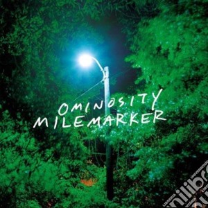 Milemarker - Ominosity cd musicale di Milemarker