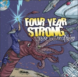 Four Year Strong - Rise Or Die Trying cd musicale di Four Year Strong