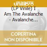 (LP Vinile) I Am The Avalanche - Avalanche United