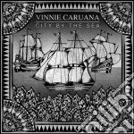 Vinnie Caruan - City By The Sea cd