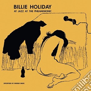 (LP Vinile) Billie Holiday - At Jazz At The Philarmonic lp vinile di Billie Holiday