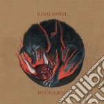 (LP Vinile) King Howl - Rougarou (Red Vinyl)