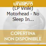 (LP Vinile) Motorhead - No Sleep In Switzerland (Live In Zurich 12 Nov 1982 - Fm Broadcast) vinile
