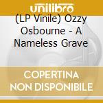 (LP Vinile) Ozzy Osbourne - A Nameless Grave lp vinile