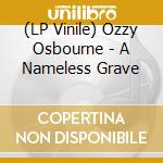 (LP Vinile) Ozzy Osbourne - A Nameless Grave vinile