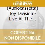 (Audiocassetta) Joy Division - Live At The Moonlight Club, London, Uk, April 3, 1980 cd