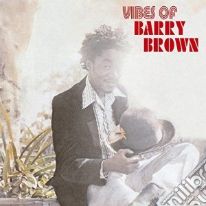 (LP Vinile) Barry Brown - Vibes Of lp vinile di Barry Brown