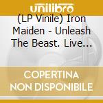 (LP Vinile) Iron Maiden - Unleash The Beast. Live At De Vereeniging Nijmegen, Netherlands vinile