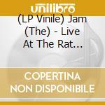(LP Vinile) Jam (The) - Live At The Rat Boston 1977 (Pink Vinyl) vinile
