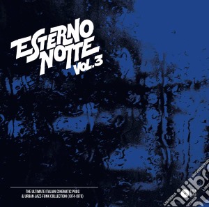 (LP Vinile) Esterno Notte Vol. 3 / Various (2 Lp) lp vinile