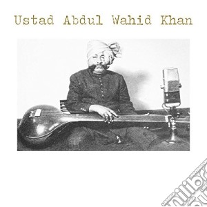 (LP Vinile) Ustad Abdul Wahid Khan - Ustad Abdul Wahid Khan lp vinile di Ustad Abdul Wahid Khan