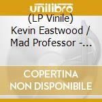 (LP Vinile) Kevin Eastwood / Mad Professor - Arising vinile