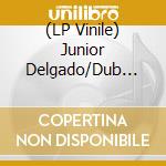 (LP Vinile) Junior Delgado/Dub Organiser - We A Blood/Bloody Dub vinile
