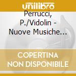 Perrucci, P./Vidolin - Nuove Musiche Per Arpa Ed Elettronica cd