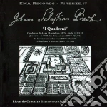 Johann Sebastian Bach - I Quaderni (2 Cd) cd