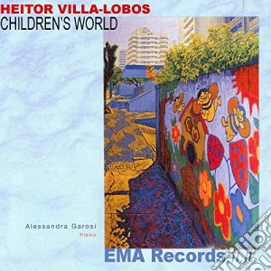 Heitor Villa-Lobos - Children's World cd musicale