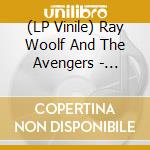 (LP Vinile) Ray Woolf And The Avengers - Little Things That Happen B/W La La Lies (7') vinile