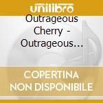 Outrageous Cherry - Outrageous Cherry (ltd Ed. Coloured Viny cd