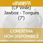 (LP Vinile) Jawbox - Tongues (7') vinile