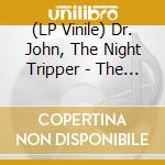 (LP Vinile) Dr. John, The Night Tripper - The Sun Moon & Herbs (180 Gr) lp vinile di Dr. John, The Night Tripper