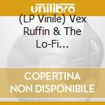 (LP Vinile) Vex Ruffin & The Lo-Fi Jerkheads - 2Nd (Ep) (7'') vinile
