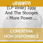 (LP Vinile) Iggy And The Stooges - More Power [Lp] (180 Gram) vinile
