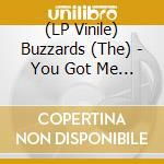 (LP Vinile) Buzzards (The) - You Got Me Down' (Red/Clear/Blue/Green Vinyl, Limited To 500) (7') vinile