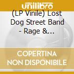 (LP Vinile) Lost Dog Street Band - Rage & Tragedy vinile